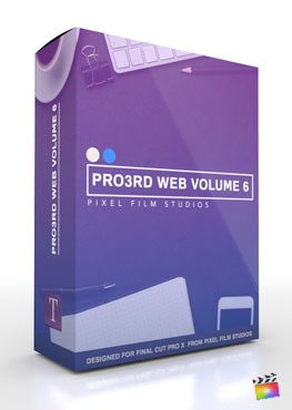 Final Cut Pro X Plugin Pro3rd Web Volume 6 from Pixel Film Studios