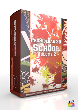 Final Cut Pro X Plugin ProSidebar 3D School Volume 2 from Pixel Film Studios