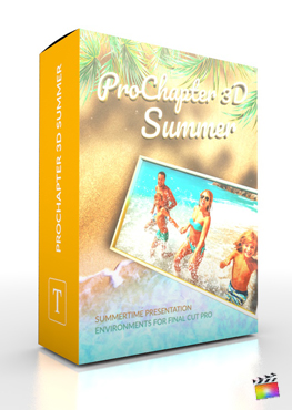 Final Cut Pro X Plugin ProChapter 3D Summer from Pixel Film Studios