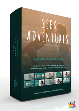 Final Cut Pro X Plugin's Seek Adventure Production Package from Pixel Film Studios